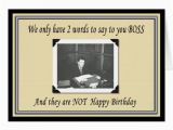 Happy Birthday Boss Greeting Card Happy Birthday Boss From Group Greeting Cards Zazzle