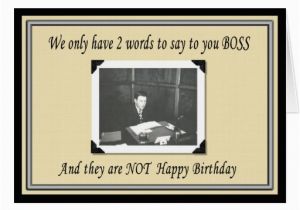 Happy Birthday Boss Greeting Card Happy Birthday Boss From Group Greeting Cards Zazzle