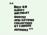 Happy Birthday Brainy Quotes Birthday Quotes From Famous Authors Quotesgram