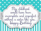 Happy Birthday Brother Quotes From Sisters Birthday Wishes for Sister Quotes and Messages