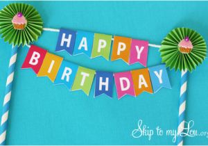Happy Birthday Cake Banner Printable Birthday Cake Bunting Skip to My Lou