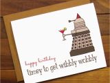 Happy Birthday Card for Doctor Funny Birthday Card Dr who Birthday Card Timey to Get