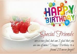 Happy Birthday Card to A Special Friend Happy Birthday to A Special Friend Wishes Greetings