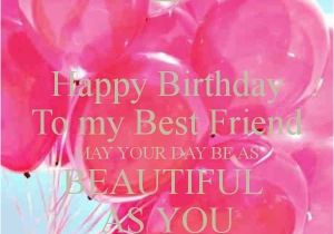 Happy Birthday Card to My Best Friend 50 Best Birthday Wishes for Friend with Images 2019