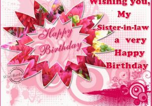 Happy Birthday Card to My Sister In Law Happy Birthday Sister In Law Quotes Quotesgram