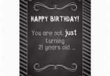 Happy Birthday Cards 21 Years Old 21 Year Old Happy Birthday Chalkboard Look Card Zazzle