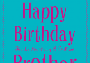 Happy Birthday Cards for A Brother Happy Birthday Brother Cards Galore