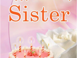 Happy Birthday Cards for A Sister Beautiful Birthday Card for Sister Send Everyday