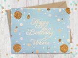 Happy Birthday Cards for Adults Happy Birthday whore Funny Birthday Card Adult Greeting