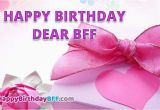 Happy Birthday Cards for Bff 16 Beautiful Happy Birthday Bff Images Pictures Free