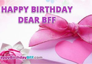 Happy Birthday Cards for Bff 16 Beautiful Happy Birthday Bff Images Pictures Free