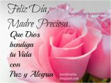 Happy Birthday Cards for Mom In Spanish Madre Preciosa Bendiciones De Dios Para Ti Y Un Feliz Dia