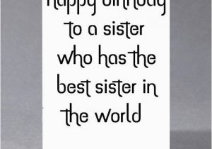Happy Birthday Cards for Sister Funny 25 Happy Birthday Sister Quotes and Wishes From the Heart