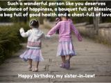 Happy Birthday Cards for Sister Funny top 30 Birthday Quotes for Sister In Law with Images