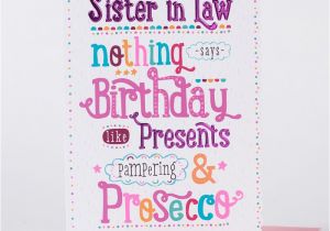Happy Birthday Cards for Sister In Law Birthday Card Sister In Law Proseccos Only 99p