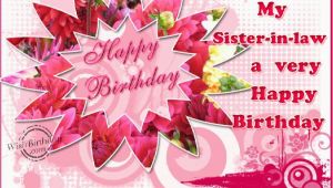 Happy Birthday Cards for Sister In Law Happy Birthday Sister In Law Quotes Quotesgram