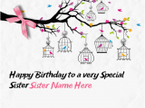 Happy Birthday Cards for Sister with Name Happy Birthday Images for Sister with Name and Wishes