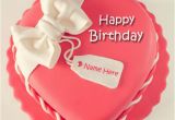 Happy Birthday Cards with Name Edit Birthday Cake Images for Girlfriend Pics and Wallpaper