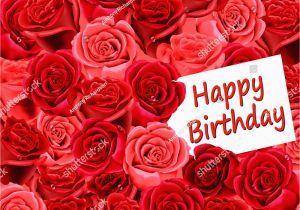 Happy Birthday Cards with Roses Birthday Card Roses Happy Birthday Stock Illustration
