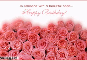 Happy Birthday Cards with Roses Ever Cool Wallpaper Beautiful Birthday Greetings and