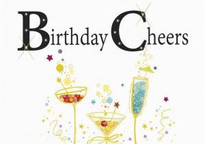 Happy Birthday Cheers Quotes Es134 Happy Birthday Birthday Cheers Wishes