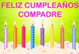 Happy Birthday Compadre Quotes Compadre Wishes Mensajes Happy Birthday Youtube