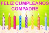 Happy Birthday Compadre Quotes Compadre Wishes Mensajes Happy Birthday Youtube