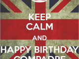 Happy Birthday Compadre Quotes Keep Calm and Happy Birthday Compadre Poster David