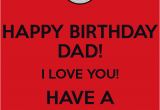 Happy Birthday Dad I Love You Quotes top 60 Happy Birthday Wishes for Dad Golfian Com