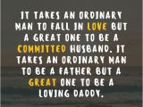 Happy Birthday Daughter Quotes From Father Happy Birthday Dad 40 Quotes to Wish Your Dad the Best