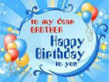 Happy Birthday Dear Brother Quotes Birthday Wishes for Brother Pictures Images Graphics