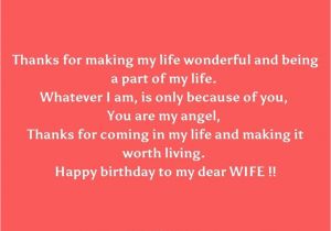 Happy Birthday Dear Wife Quotes Thanks for Making My Life Birthday Quotes 2 Image