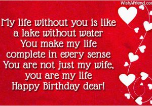 Happy Birthday Dear Wife Quotes You Make My Life Complete Quotes Quotesgram