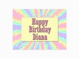 Happy Birthday Diana Quotes Happy Birthday Diana Postcard Zazzle