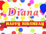Happy Birthday Diana Quotes Happy Birthday Diana song Youtube