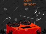 Happy Birthday Dj Card Happy Birthday Card Stock Vector Illustration Of