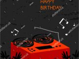 Happy Birthday Dj Card Happy Birthday Greeting Card Anniversary Vector Stock