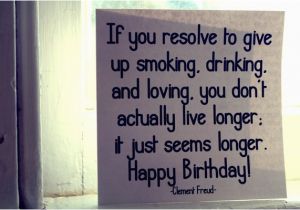 Happy Birthday Drinking Quotes Happy Birthday Drinking Quotes Quotesgram