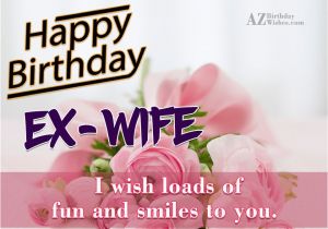 Happy Birthday Ex Wife Cards Birthday Wishes for Ex Wife
