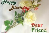 Happy Birthday Flowers for A Friend Poetry and Worldwide Wishes Happy Birthday Wishes for