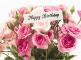 Happy Birthday Flowers for A Man Cartolina Di Buon Compleanno Con Il Mazzo Di Rose Rosa