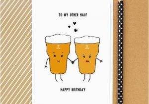 Happy Birthday Funny Cards for Him Beer Card Birthday Card Funny Card Beer Card for Him