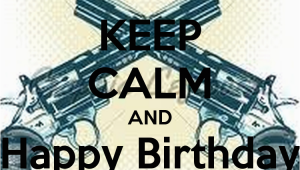 Happy Birthday Gangsta Quotes Happy Birthday Gangsta Quotes Quotesgram