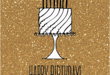 Happy Birthday Glitter Quotes Stylish Gold Glitter Cake Happy Birthday Wishes Gif