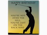 Happy Birthday Golf Quotes Golf Birthday Card You 39 Re Not Over the Hill You 39 Re