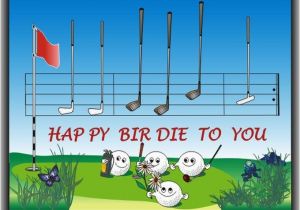 Happy Birthday Golf Quotes Happy Birthday Iiiii Happy Birthday Pinterest