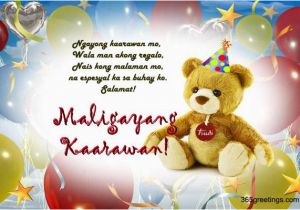 Happy Birthday Greetings Quotes Tagalog Maligayang Kaarawan From 365greetings Com