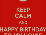 Happy Birthday Homie Quotes Happy Birthday Homie Quotes Quotesgram