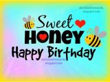 Happy Birthday Honey Quotes Sweet Honey Happy Birthday Free Christian Cards