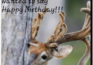 Happy Birthday Hunting Quotes A Dixie Lady Deer Hunter if It 39 S Your Birthday